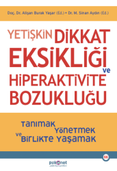 Yetişkin Dikkat Eksikliği ve Hiperaktivite Bozukluğu - 1