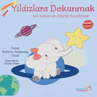 Yıldızlara Dokunmak - Sen En Büyük Hayalimsin - 1