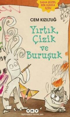 Yırtık, Çizik ve Buruşuk - 1