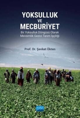 Yoksulluk ve Mecburiyet - 1