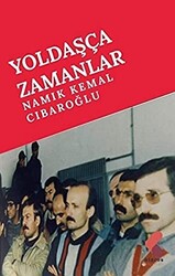 Yoldaşça Zamanlar - 1