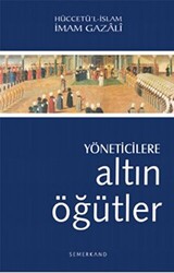 Yöneticilere Altın Öğütler - 1