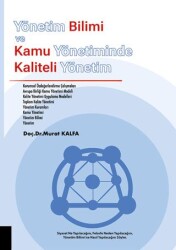 Yönetim Bilimi ve Kamu Yönetiminde Kaliteli Yönetim - 1