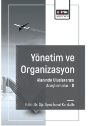 Yönetim ve Organizasyon Alanında Araştırmalar II - 1