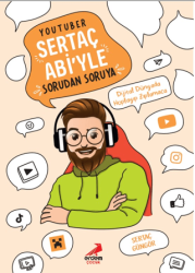 YouTuber Sertaç Abi’yle Sorudan Soruya - 1