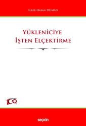 Yükleniciye İşten Elçektirme - 1