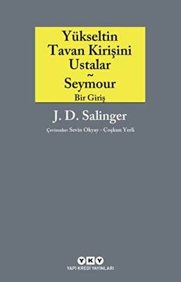 Yükseltin Tavan Kirişini Ustalar - Seymour Bir Giriş - 1