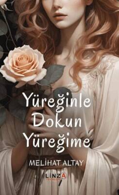 Yüreğinle Dokun Yüreğime - 1