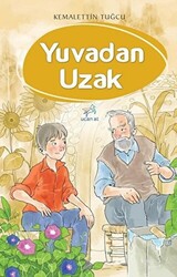 Yuvadan Uzak - 1