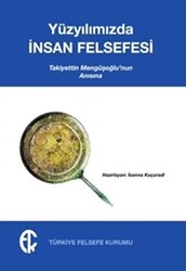 Yüzyılımızda İnsan Felsefesi - 1