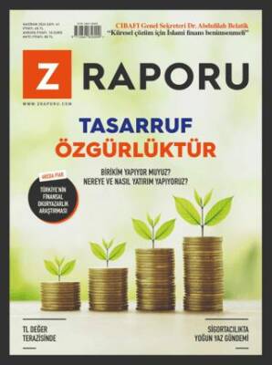 Z Raporu Dergisi Sayı: 61 - Haziran 2024 - 1