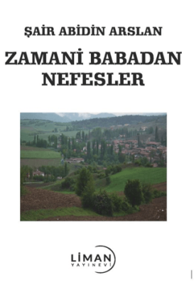 Zamani Babadan Nefesler - 1