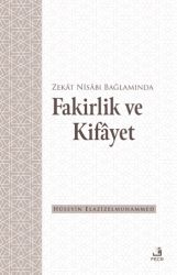 Zekat Nisabı Bağlamında Fakirlik ve Kifayet - 1