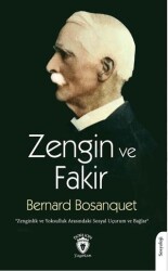 Zengin ve Fakir Zenginlik ve Yoksulluk Arasındaki Sosyal Uçurum ve Bağlar - 1