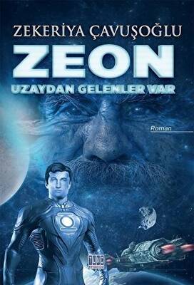 Zeon: Uzaydan Gelenler Var - 1