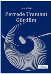 Zerrede Ummanı Gördüm - 1