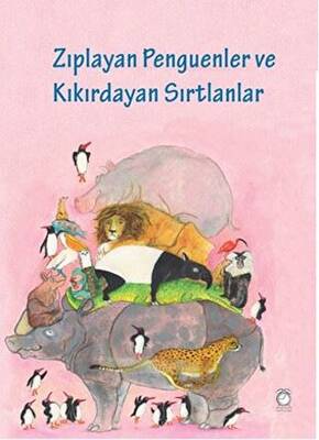 Zıplayan Penguenler ve Kıkırdayan Sırtlanlar - 1