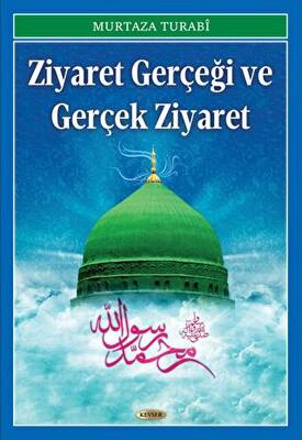 Ziyaret Gerçeği ve Gerçek Ziyaret - 1