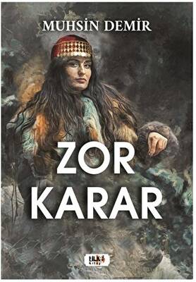 Zor Karar - 1