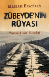 Zübeyde’nin Rüyası - 1